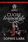 Cuore tormentato by Sophie Lark