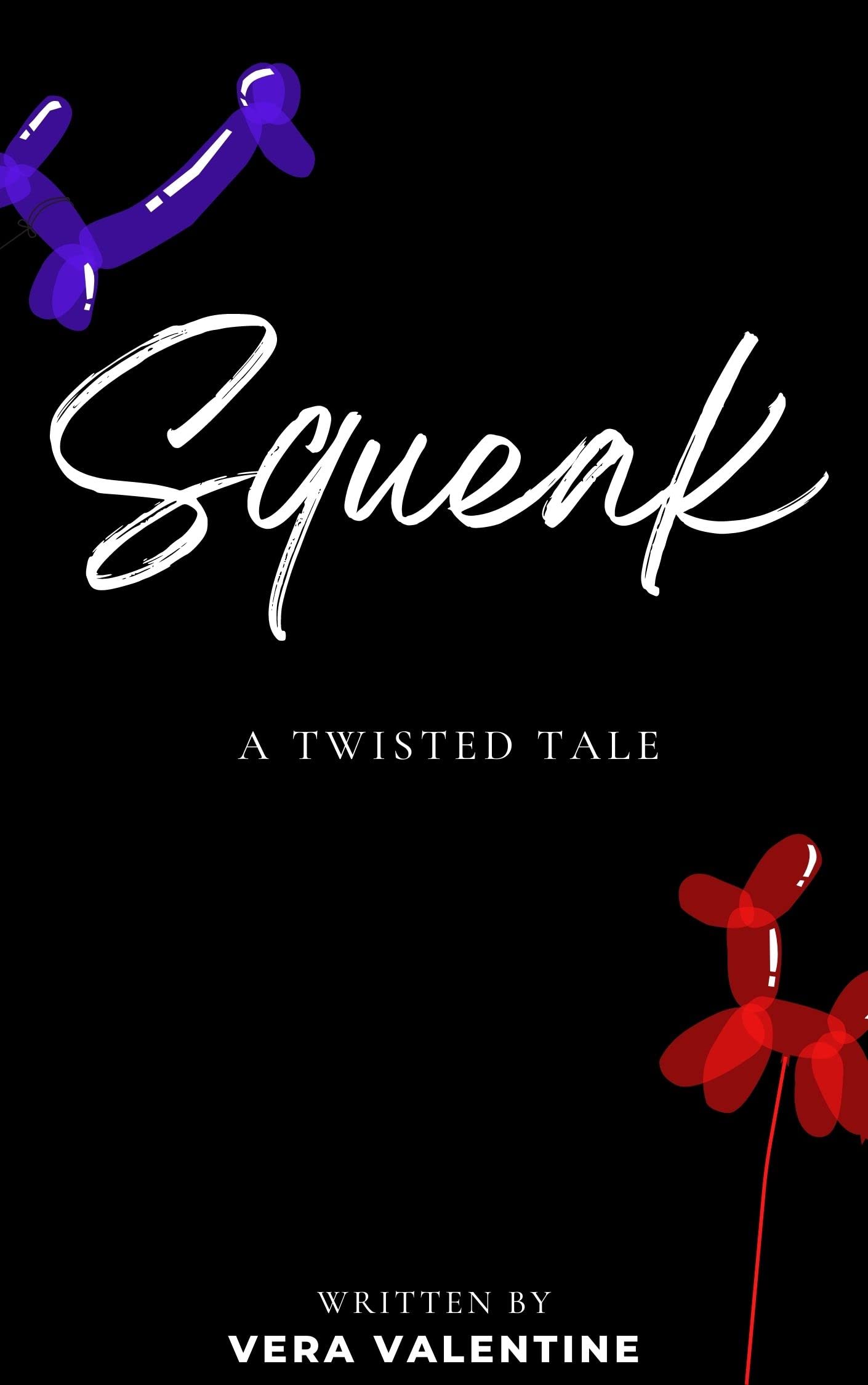 Squeak (Kindle Edition)