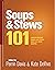 Soups & Stews 101 by Perrin Davis