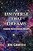 A Universe That Dreams: Wak...
