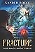 Fracture: An Apocalyptic LitRPG Series