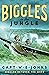 Biggles in the Jungle (Biggles Between the Wars Book 3)