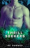Thrillseekers by H.C. Summer