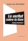 La veritat sobre la llum by Auður Ava Ólafsdóttir