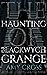 The Haunting of Blackwych Grange by Amy Cross The Haunting of Blackwych Grange by Amy Cross