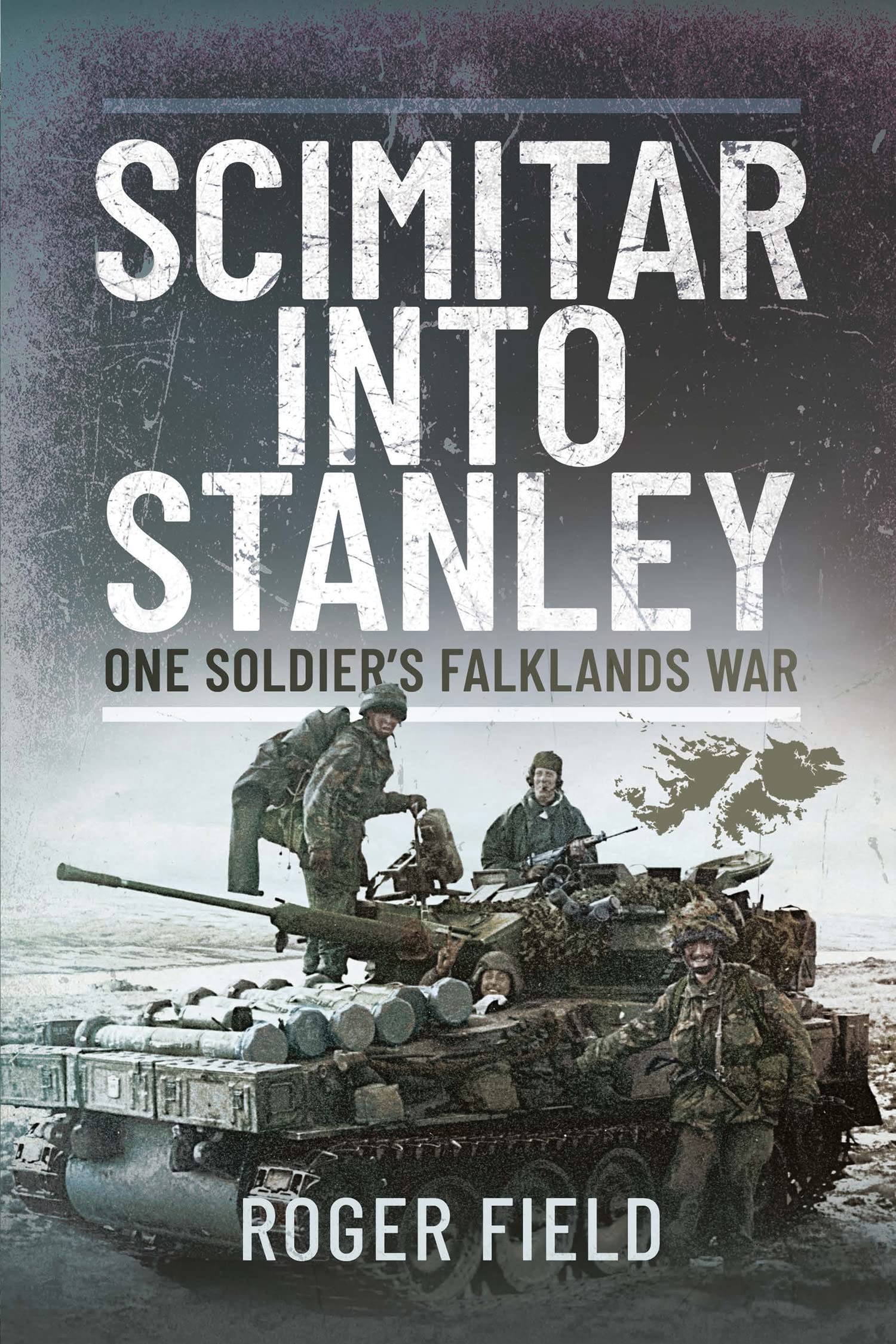 Scimitar into Stanley: One Soldier's Falklands War (Kindle Edition)