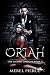 Oriah: The Sacred Omegas Bo...