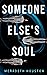 Someone Else's Soul