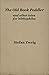 The Old Book Peddler and other tales for bibliophiles by Stefan Zweig The Old Book Peddler and other tales for bibliophiles by Stefan Zweig