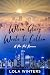 When Glory Wrote to Collin by Lola Winters