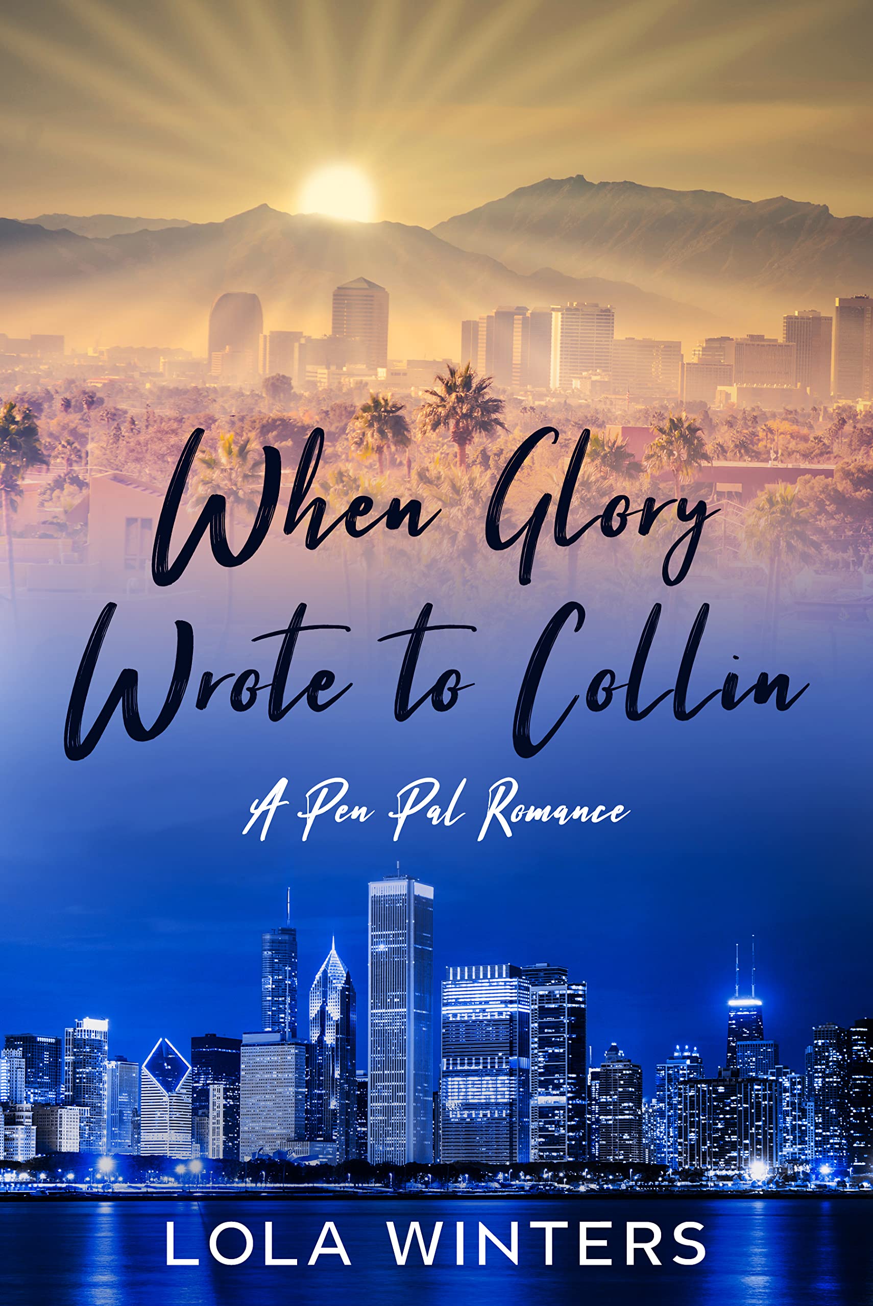 When Glory Wrote to Collin (Kindle Edition)