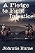 A Pledge to Fight Injustice by Johnie Burns A Pledge to Fight Injustice by Johnie Burns