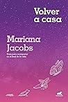 Book cover for Volver a casa: Guía para acompañar en el final de la vida (Spanish Edition)