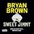 Sweet Jimmy