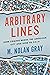 Arbitrary Lines: How Zoning Broke the American City and How to Fix It