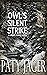 Owl's Silent Strike (Gabrie...
