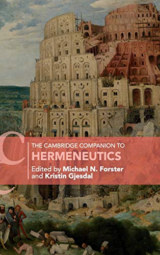 The Cambridge Companion to Hermeneutics (Cambridge Companions to Philosophy)