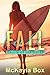 Fall (Sunset Beach High, #1)