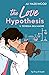 The Love Hypothesis: Il teo...