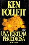 Una fortuna peric...