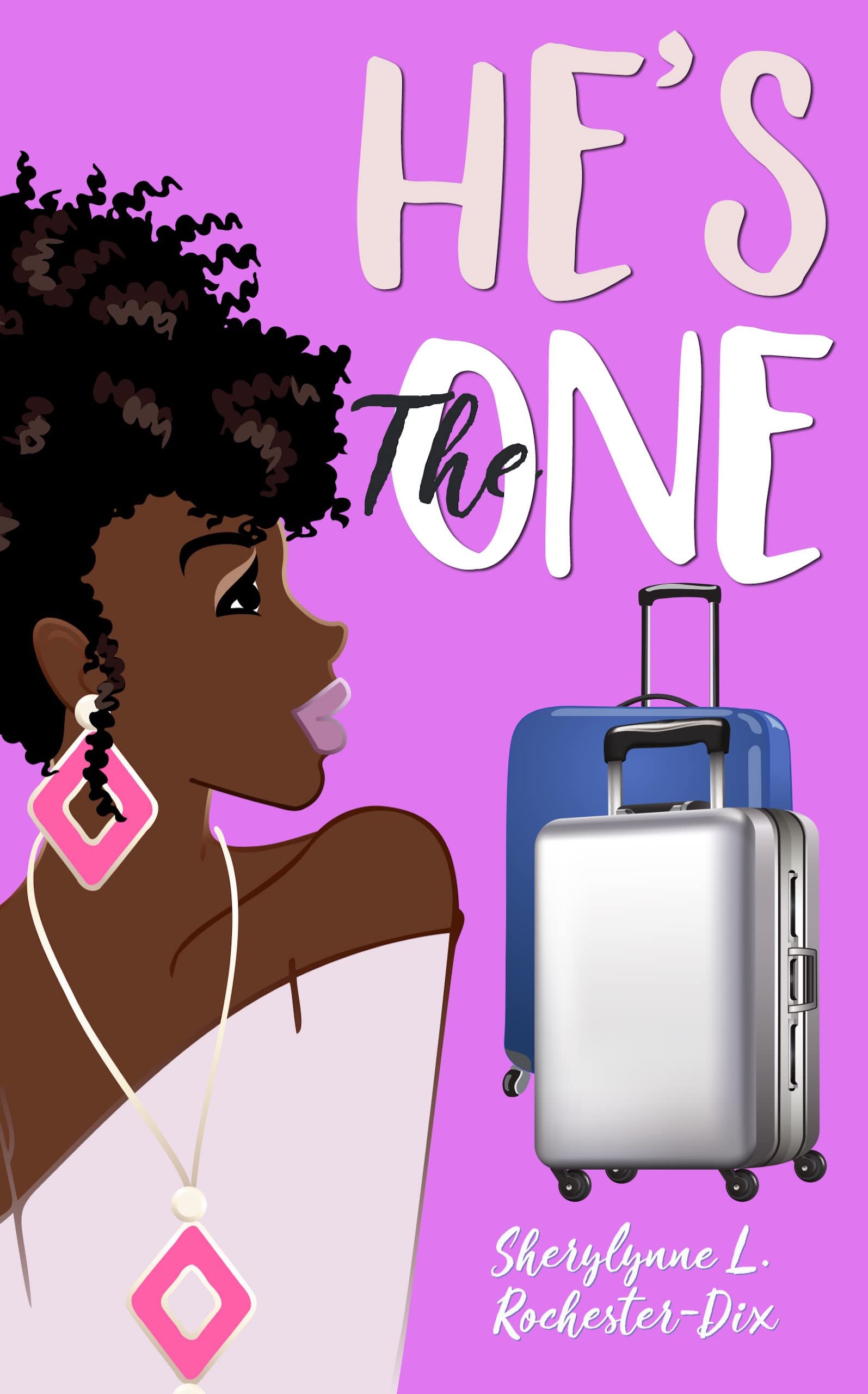 He's The One: Finding Purpose & Finding Love (Christian Romance Series Book 7)