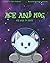 Ace and Mog: Ace Goes to Space
