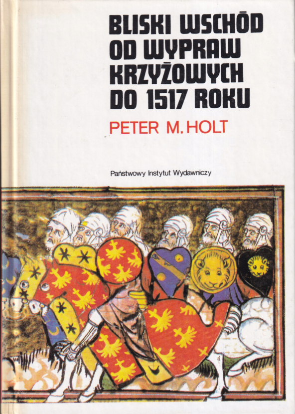Bliski Wschód od wypraw krzyżowych do 1517 roku