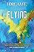 I Dreamt I Was Flying
