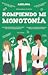 Rompiendo mi monotonía