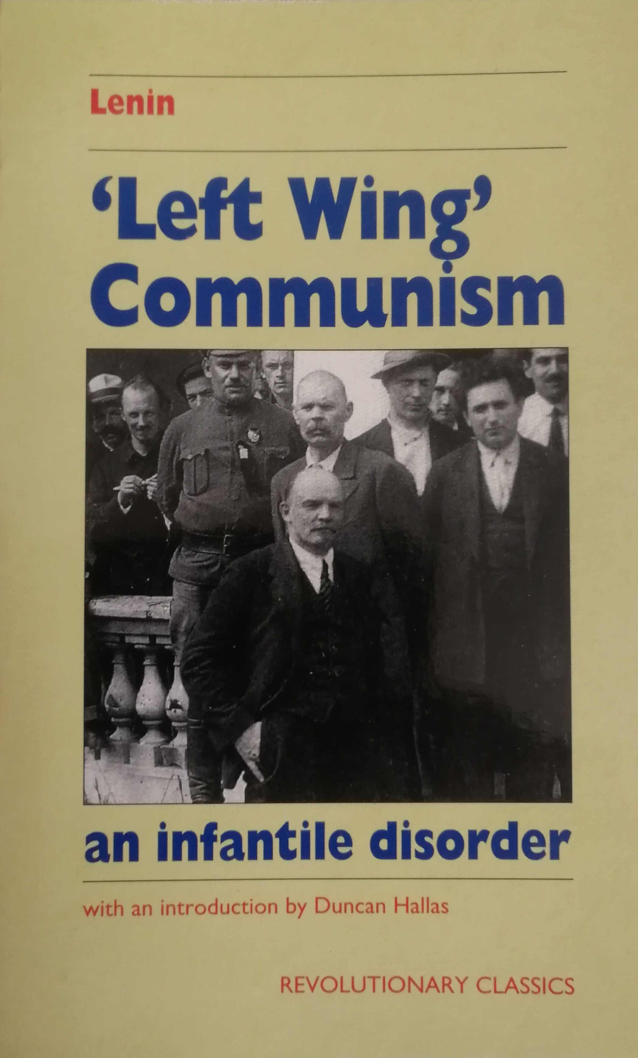 'Left Wing' Communism: an Infantile Disorder