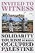 Invited to Witness: Solidar...