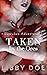Taken by the Orcs by Libby Doe