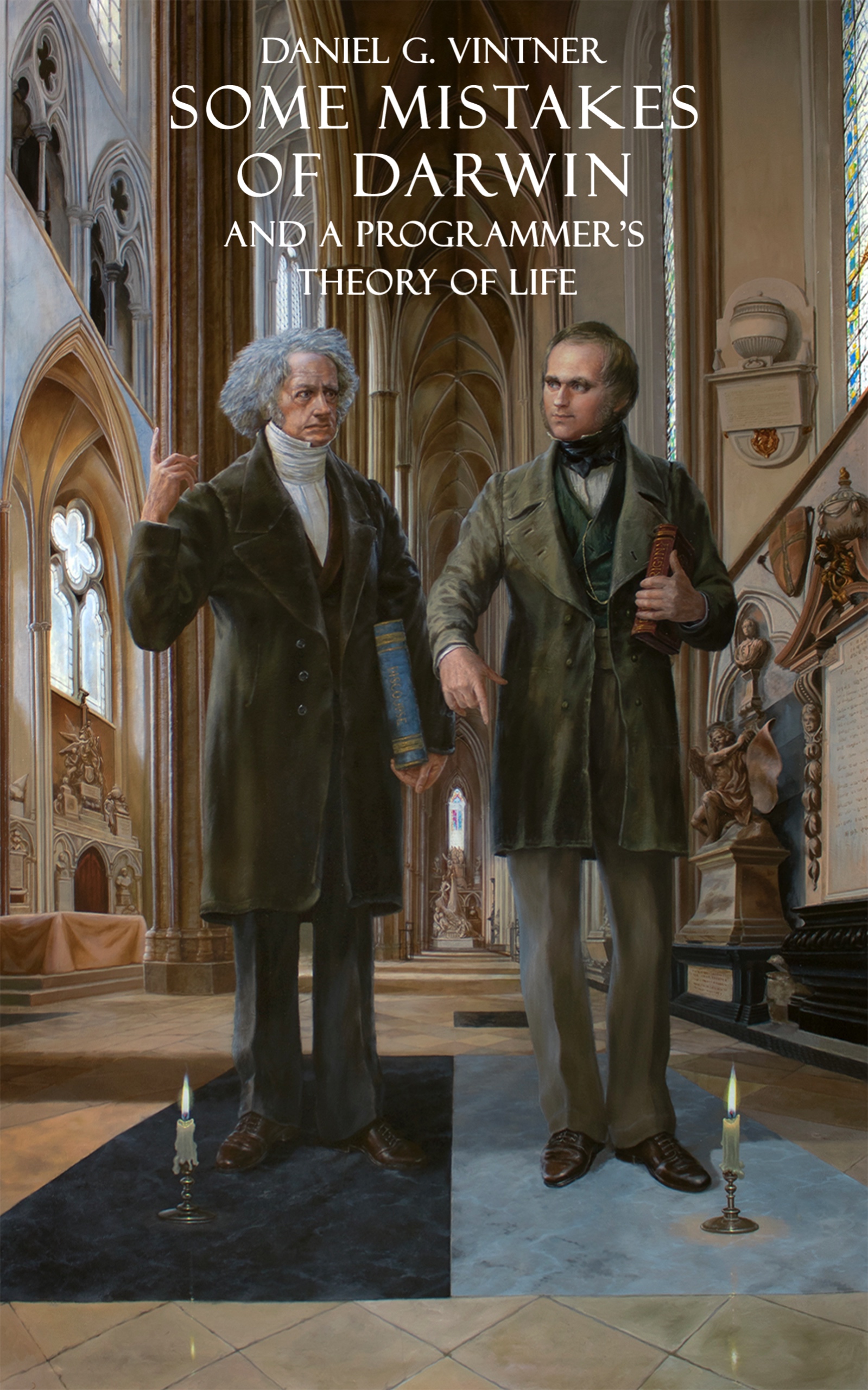 Some Mistakes of Darwin and a Programmer's Theory of Life (Kindle Edition)