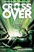 Crossover, Vol. 2 by Donny Cates Crossover, Vol. 2 by Donny Cates