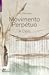 Movimento Perpétuo: A Dois