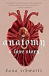 Anatomy: A Love S...