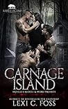 Carnage Island by Lexi C. Foss