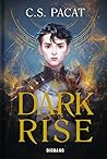 Dark Rise