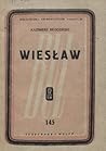 Wiesław. Sielanka krakowska