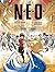 N.E.O., tome 3: Les deux ch...