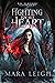 Fighting for Her Heart (The Vampires' Illuminant, #5) by Mara Leigh