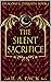 The Silent Sacrifice: Drago...
