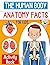 The Human Body Anatomy Facts and Activity Book for Kids by Onem Press