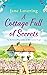 A Cottage Full of Secrets