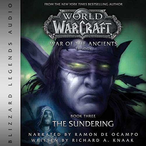 The Sundering (WarCraft: War of the Ancients, #3) (Audible Audio)