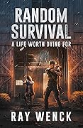 A Life Worth Dying For