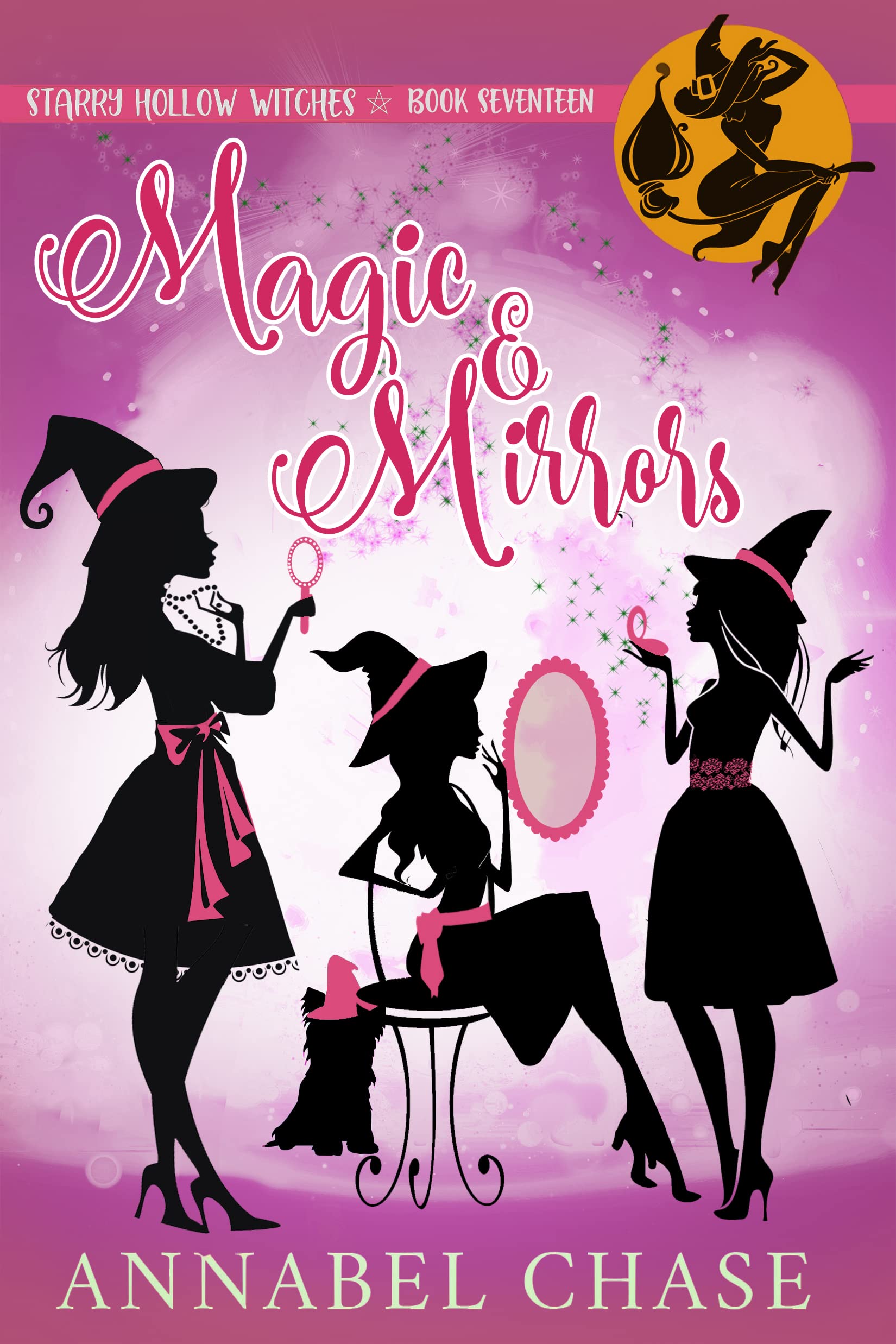 Magic & Mirrors (Starry Hollow Witches, #17)