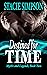 Destined for Time (Myths and Legends #2)