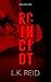 Ricochet (Il tormento e l'estasi di Ophelia Aster) by L. K. Reid