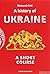 A history of Ukraine. A short course